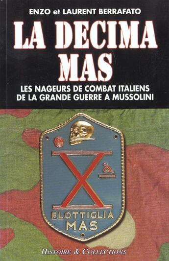 Couverture du livre « La decima mas » de Laurent Berrafato aux éditions Histoire Et Collections