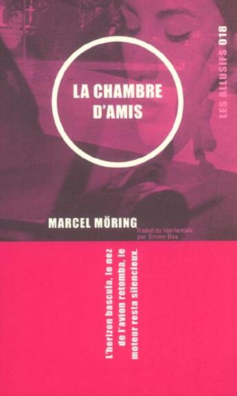 Couverture du livre « La chambre d'amis » de Marcel Moring aux éditions Les Allusifs