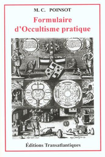 Couverture du livre « Formulaire d'occultisme pratique » de M-C Poinsot aux éditions Transatlantiques