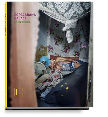 Couverture du livre « Copacabana Palace » de Peter Bauza aux éditions Lammerhuber