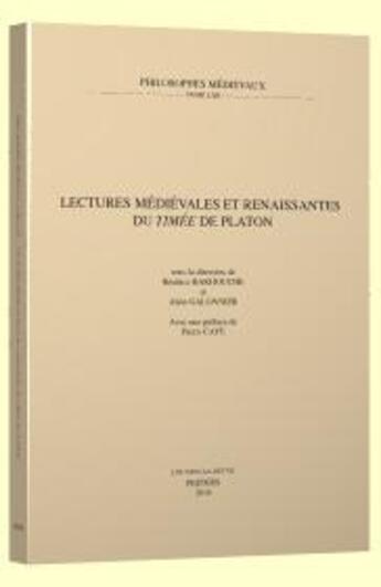 Couverture du livre « Lectures médiévales et renaissantes du Timée de Platon » de  aux éditions Peeters