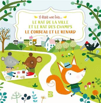 Couverture du livre « Il était une fois... : le rat de ville et le rat des champs ; le corbeau et le renard » de Ailie Busby aux éditions Le Ballon