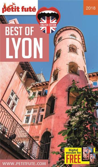 Couverture du livre « GUIDE PETIT FUTE ; THEMATIQUES : best of Lyon (édition 2018) » de Collectif Petit Fute aux éditions Le Petit Fute