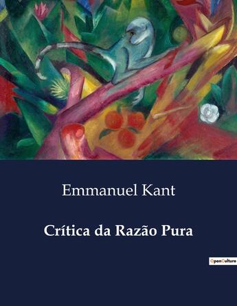 Couverture du livre « Critica da Razão Pura » de Emmanuel Kant aux éditions Culturea