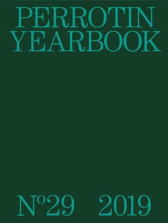 Couverture du livre « Yearbook n 29 » de Perrotin/Macel aux éditions Perrotin