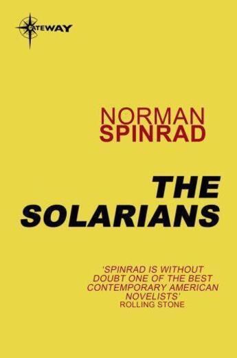 Couverture du livre « The Solarians » de Norman Spinrad aux éditions Orion Digital