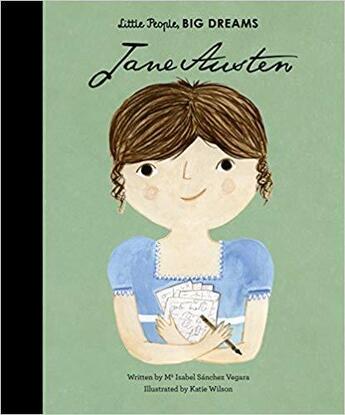 Couverture du livre « Little people big dreams jane austen » de Sanchez Vegara Isabe aux éditions Frances Lincoln