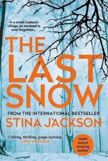 Couverture du livre « THE LAST SNOW » de Stina Jackson aux éditions Atlantic Books