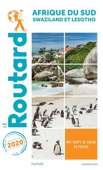 Couverture du livre « Guide du Routard : Afrique du sud ; Swaziland et Lesotho (édition 2020) » de Collectif Hachette aux éditions Hachette Tourisme