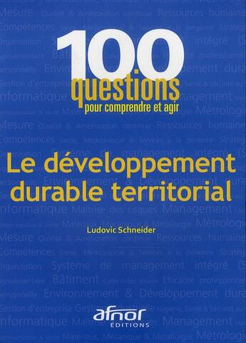 Couverture du livre « Le développement durable territorial » de Ludovic Schneider aux éditions Afnor