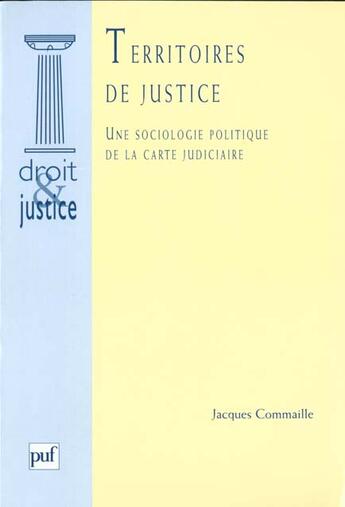 Couverture du livre « Territoires de justice » de Jacques Commaille aux éditions Puf