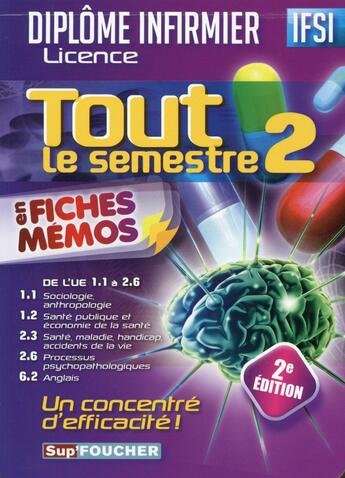 Couverture du livre « SUP'FOUCHER ; ifsi ; tout le semestre 2 en fiches mémos (2e édition) » de  aux éditions Foucher