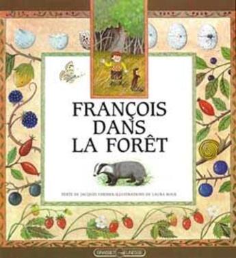 Couverture du livre « François dans la forêt » de Jacques Chessex aux éditions Grasset Jeunesse