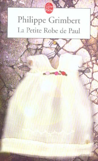 Couverture du livre « La petite robe de Paul » de Philippe Grimbert aux éditions Le Livre De Poche