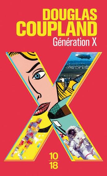 Couverture du livre « Generation x » de Douglas Coupland aux éditions 10/18