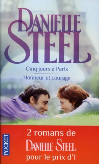 Couverture du livre « Cinq jours à Paris ; honneur et courage » de Danielle Steel aux éditions Pocket