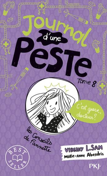 Couverture du livre « Journal d'une peste Tome 8 : c'est grave, docteur ? » de Virginy L. Sam et Marie-Anne Abesdris aux éditions Pocket Jeunesse