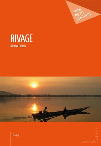 Couverture du livre « Rivage » de Nicolas Dubois aux éditions Publibook