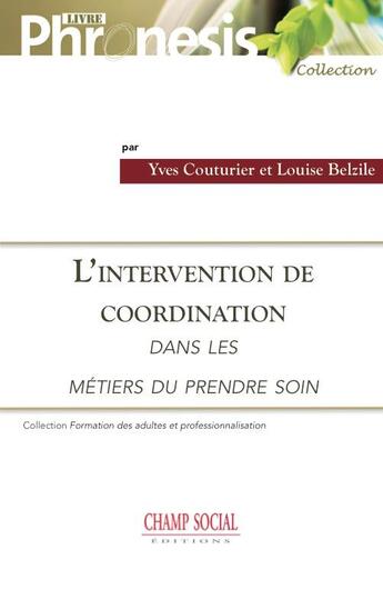 Couverture du livre « L'intervention de coordination dans les métiers du 