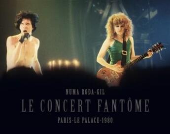 Couverture du livre « The cramps, le concert fantome » de Roda-Gil Numa aux éditions Serious Publishing