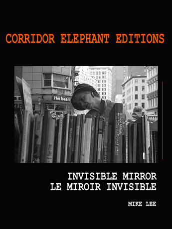 Couverture du livre « Le miroir invisible » de Mike Lee aux éditions Corridor Elephant