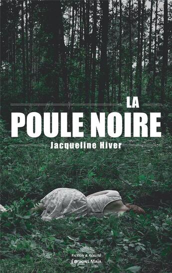 Couverture du livre « La poule noire » de Hiver Jacqueline aux éditions Editions Maia