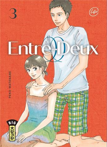 Couverture du livre « Entre-deux Tome 3 » de Peko Watanabe aux éditions Kana