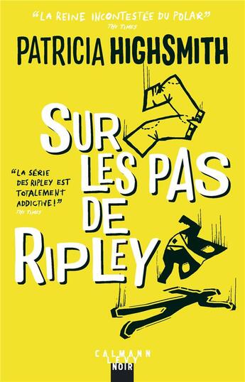 Couverture du livre « Sur les pas de Ripley (édition 2018) » de Patricia Highsmith aux éditions Calmann-levy