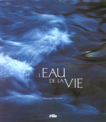 Couverture du livre « Eaux vives » de Cappelle/Franco aux éditions Vilo