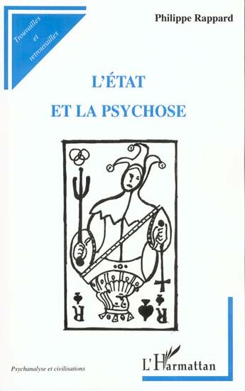 Couverture du livre « L'état et la psychose » de Philippe Rappard aux éditions L'harmattan