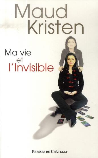 Couverture du livre « Ma vie et l'invisible » de Kristen-M aux éditions Archipel