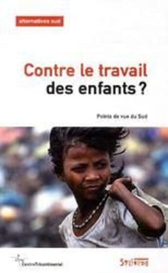 Couverture du livre « Contre le travail des enfants ? » de Aurelie Leroy aux éditions Syllepse