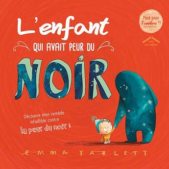 Couverture du livre « L'enfant qui avait peur du noir » de Emma Yarlett aux éditions Circonflexe