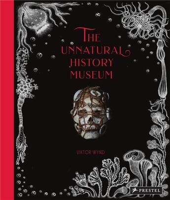 Couverture du livre « Viktor wynd the unnatural history museum » de Wynd Viktor aux éditions Prestel