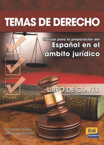 Couverture du livre « Temas de derecho ; libro de claves » de Carmen De Juan Ballester et Jose Antonio Fernandez Marques aux éditions Edinumen