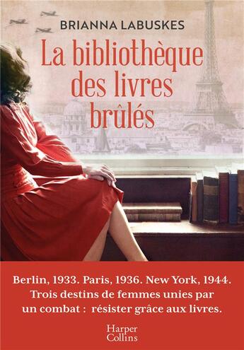 Couverture du livre « La bibliothèque des livres brûlés » de Brianna Labuskes aux éditions Harpercollins