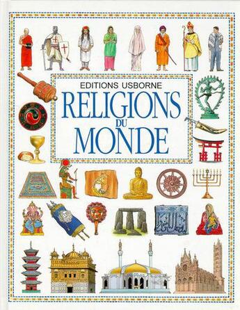 Couverture du livre « Les religions du monde » de Susan Meredith et Keable aux éditions Usborne