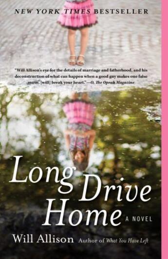 Couverture du livre « Long Drive Home » de Allison Will aux éditions Free Press