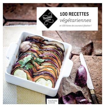 Couverture du livre « 100 recettes végétariennes » de  aux éditions Hachette Pratique