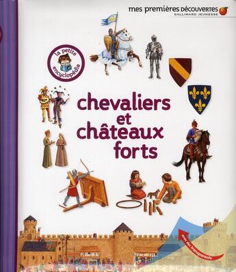 Couverture du livre « Chevaliers et châteaux forts » de Delphine Gravier-Badreddine aux éditions Gallimard-jeunesse