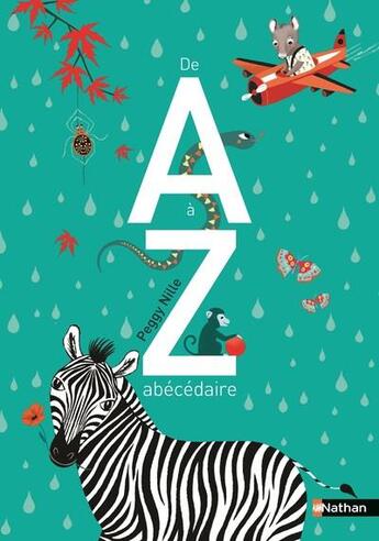 Couverture du livre « De a a z ; abécédaire » de Peggy Nille aux éditions Nathan