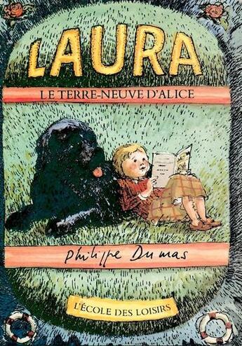 Couverture du livre « Laura le terre neuve d alice » de Philippe Dumas aux éditions Ecole Des Loisirs