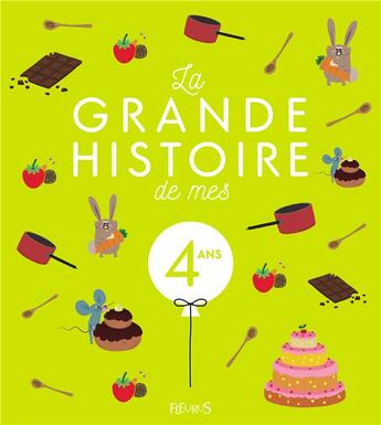 Couverture du livre « MA PREMIERE GRANDE HISTOIRE DE... ; la grande histoire de mes 4 ans » de Virginie Guerin et Claire Renaud aux éditions Fleurus