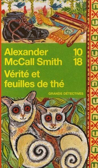 Couverture du livre « Vérité et feuilles de thé » de Mccall Smith A aux éditions 10/18