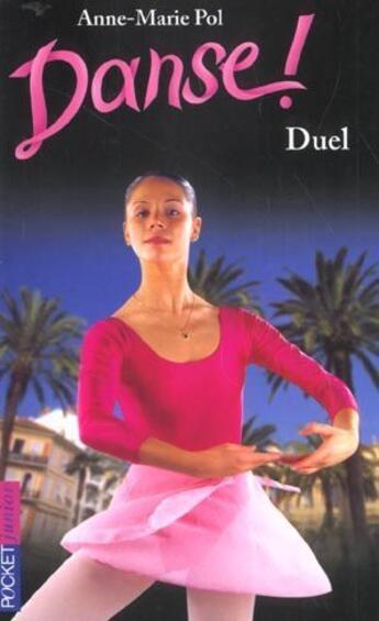 Couverture du livre « Danse t.23 ; duel » de Anne-Marie Pol aux éditions 12-21