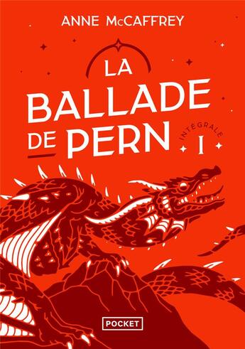 Couverture du livre « La ballade de Pern Tome 1 : l'aube des dragons, les dauphins de Pern, l'oeil du dragon » de Anne Mccaffrey aux éditions Pocket