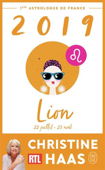 Couverture du livre « Lion ; 22 juillet/23 août (édition 2019) » de Christine Haas aux éditions J'ai Lu