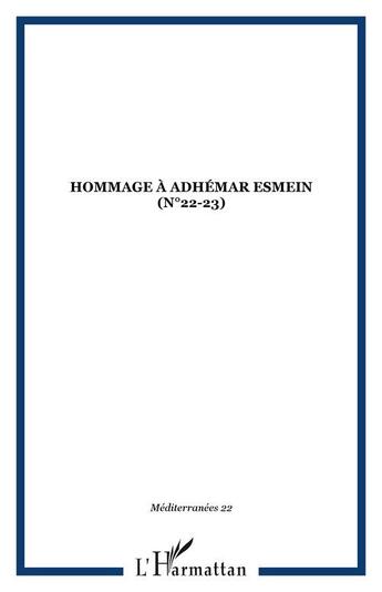 Couverture du livre « Hommage à Adhemar Esmein » de  aux éditions Editions L'harmattan