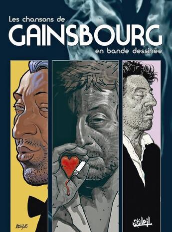 Couverture du livre « Les chansons de Gainsbourg en bande dessinée ; intégrale » de  aux éditions Soleil