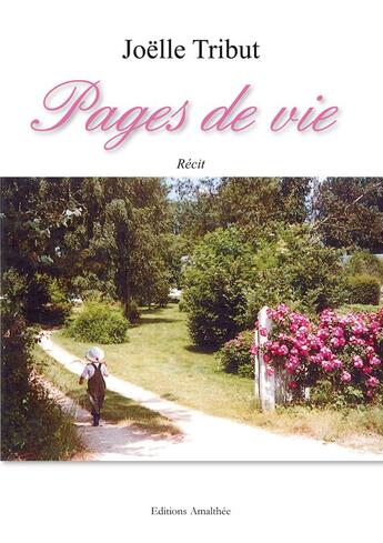 Couverture du livre « Pages de vie » de Joelle Tribut aux éditions Amalthee